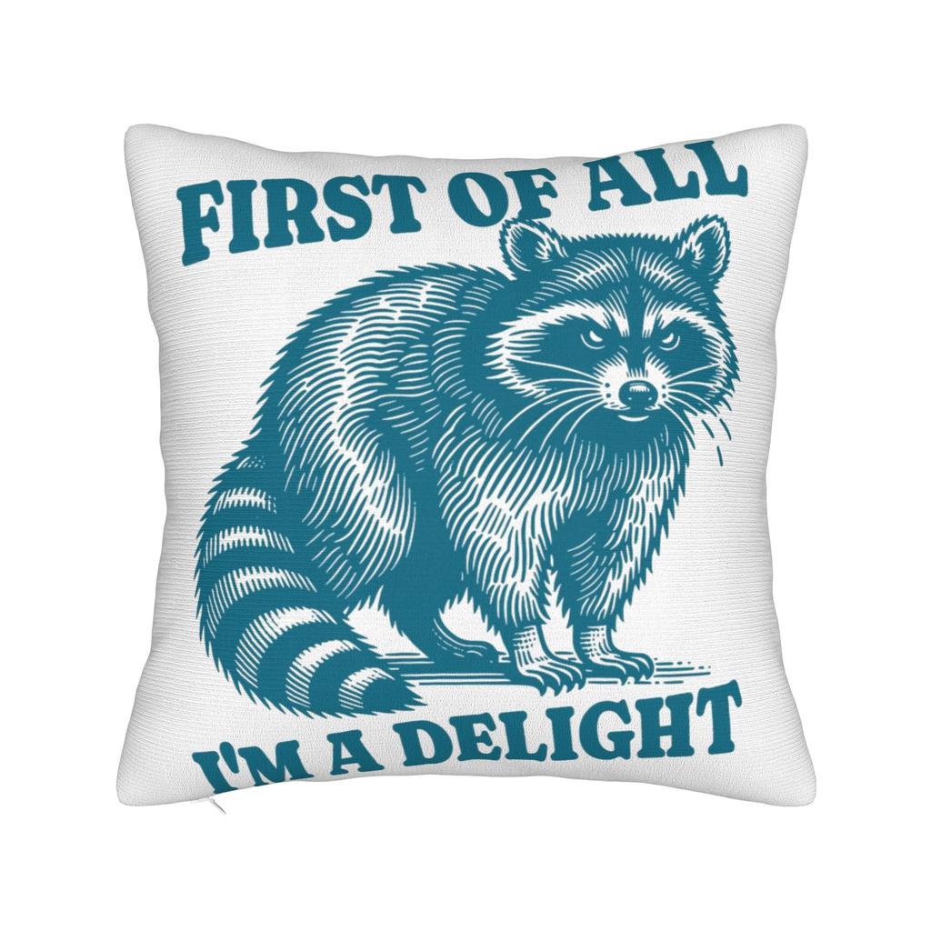 Prima di tutto SONO UN DELIZIOSO Divertente Procione Federe Cuscino Stuff Stampato Copricuscino Regalo Copricuscino Decorativo Sedia Multi-Taglia