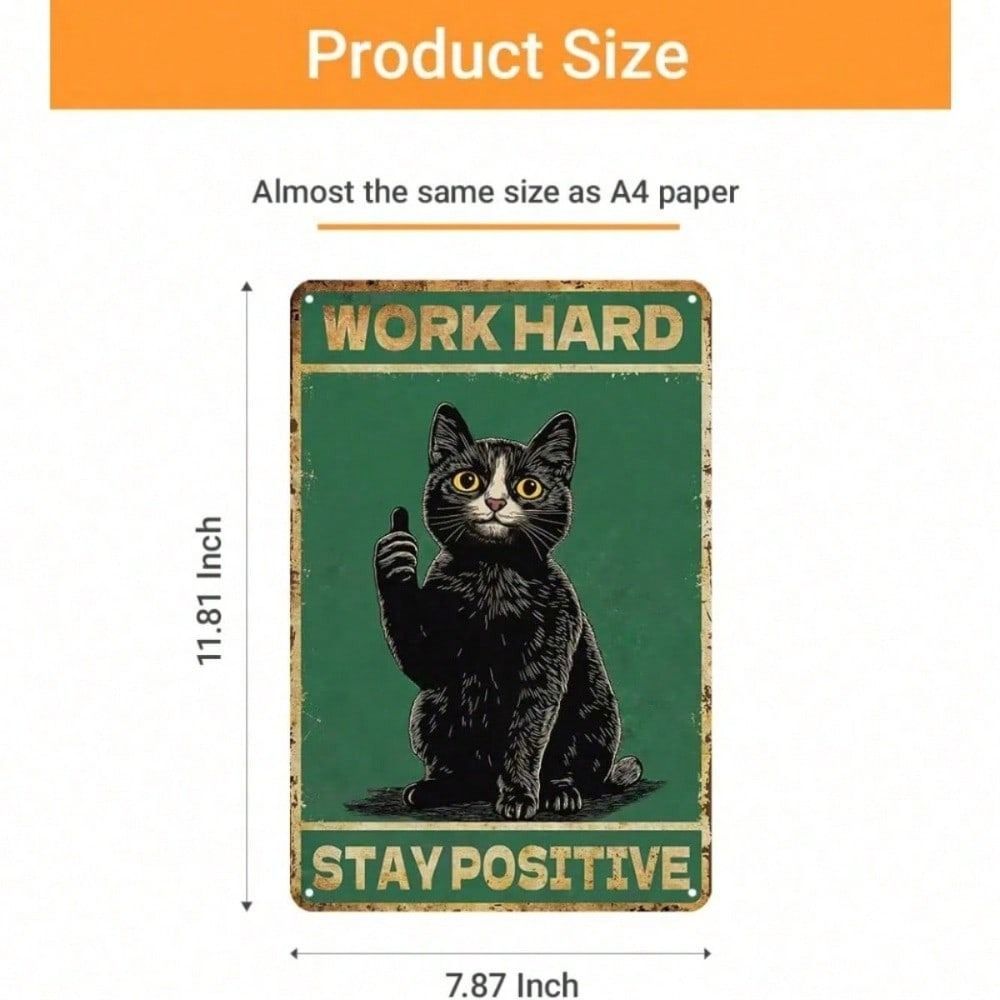 Vintage Metal Wall Poster Work Hard Stay Positive Decor for Office Home