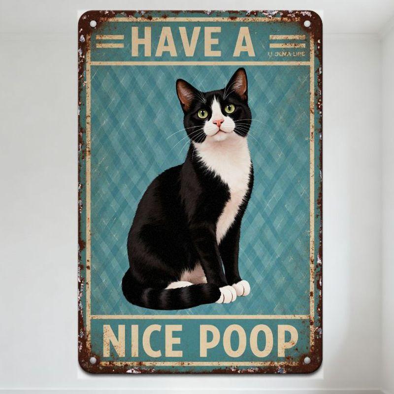 

Vintage Teal Background Cat Have A Nice Poop Metal Sign with Rusty Border, Retro Wall Decor for Home Bar Pub Cafe, Small Text 20x30cm（7.8x11.8inch）