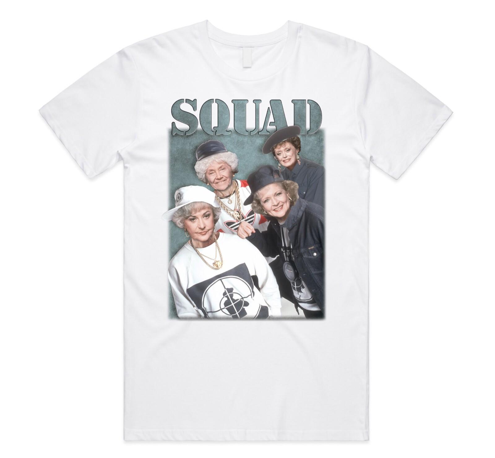 Golden Girls Squad T-shirt Tee Funny Meme Joke 80s Sitcom TV Show S
