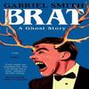 BRAT par Gabriel Smith Livre à couverture rigide 9781398525313