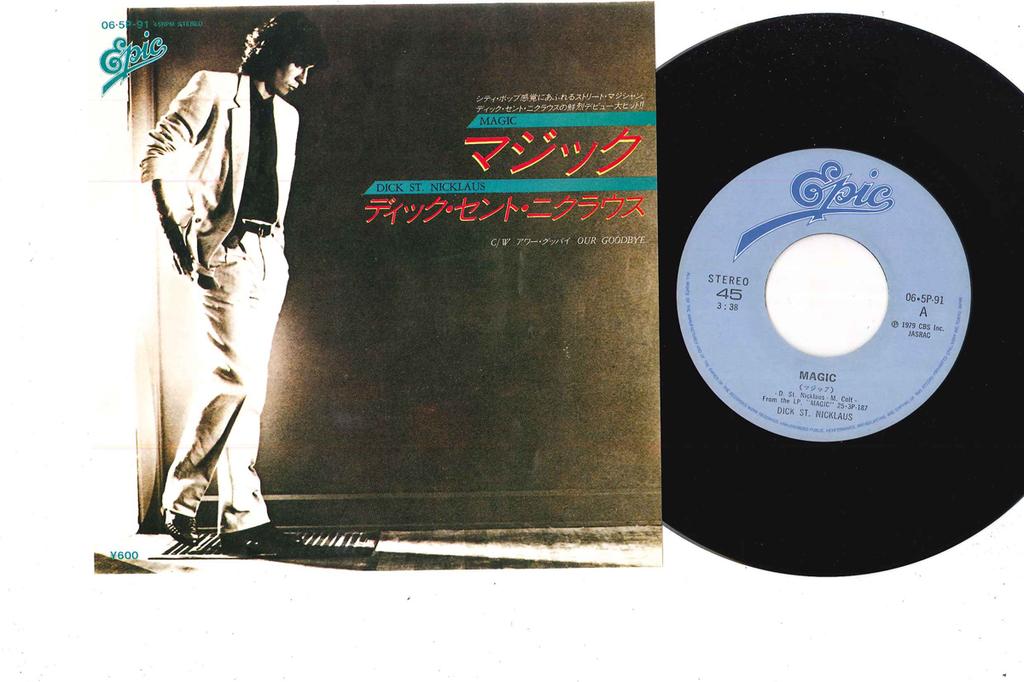 7inch Record DICK ST NICKLAUS Magic Our Goodbye 065P91 EPIC 1979 Japan Pop Used