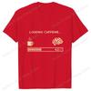 Hot Loading Caffeine Printed TShirts Women Unisex Summer Short Sleeve Tee Shirts Round Neck Casual Summer Unisex Coffe Lovers Tops