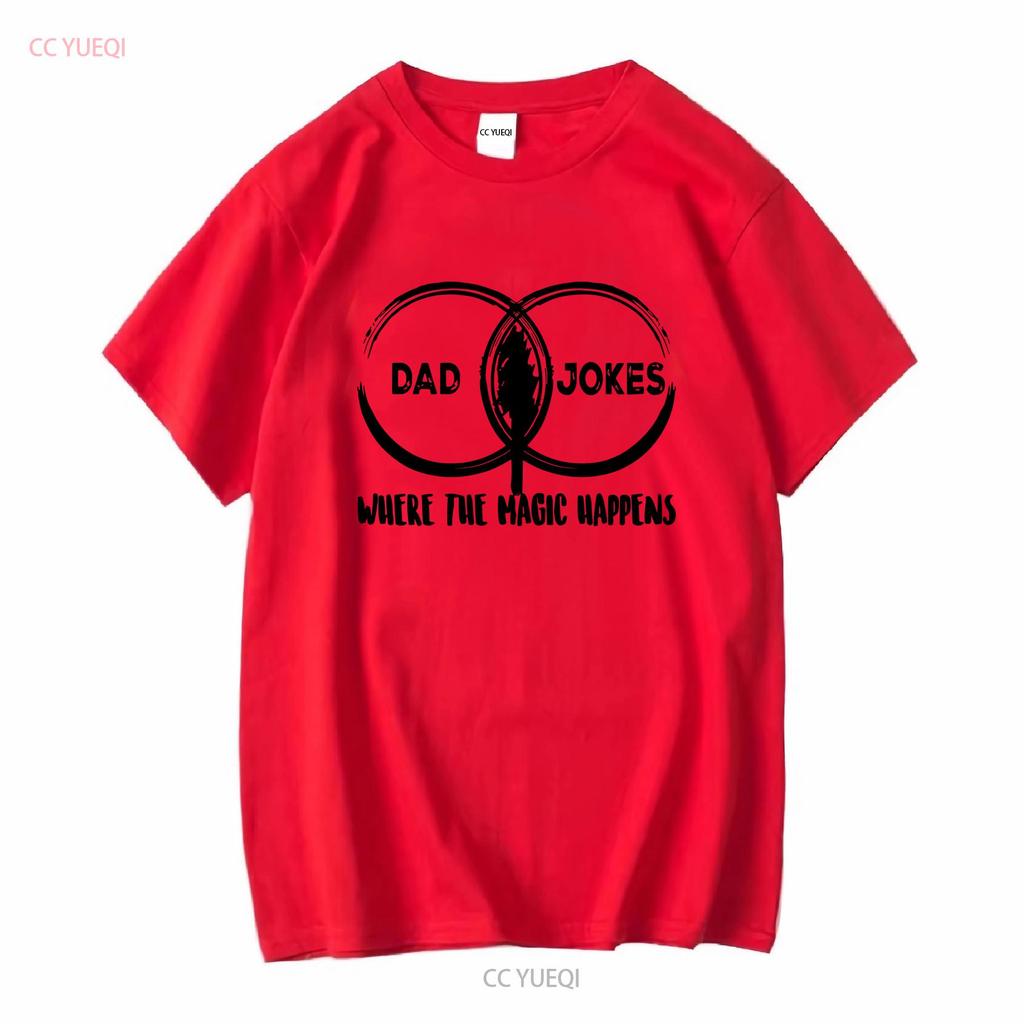 Dad Jokes Venn Diagram Where Magic Happens T Shirt Fathers Day Men long or short sleeves vintage Washed Casual Versatile Unisex