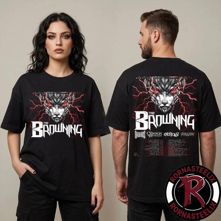 The Browning Burn This World Evolved USA V2 Schedule Tour Dates Unisex T Shirt T S