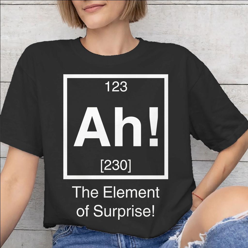 Ah The EleUnisext Of Surprise Tee Shirt for Unisex Unisex Printed T Shirts 100 Cotton Clothing