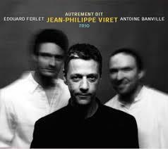 

CD JEAN-PHILIPPE VIRET - Autrement Dit AS044 ATELIER SAWANO 2004 France Jazz Used