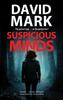 Suspicious Minds by David Mark Hardback Book 9780727889966