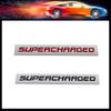 Premium SUPERCHARGED for Universal Car Engine Hood Fender Trunk Tail Rear Bonnet Nameplate Decal Emblem Badge Sticker