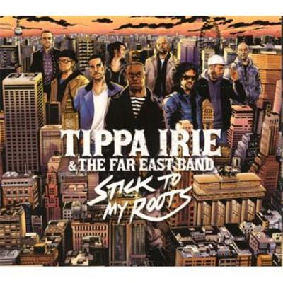 CD TIPPA IRIE, FAR EAST BAND - Stick To My Roots LDCD0002 Lock Down 2010 UK Reggae, Ska & Dub