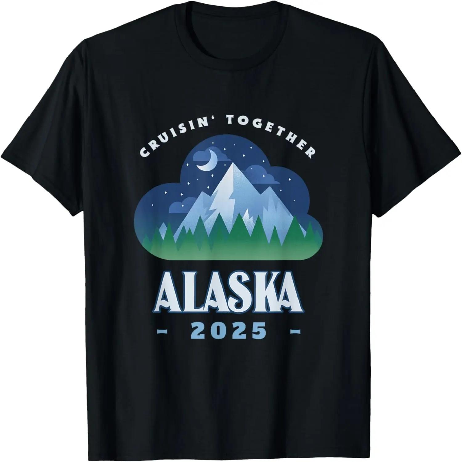 Alaskan Cruise 2025 Alaska Cruise Matching Family Friends T-Shirt S