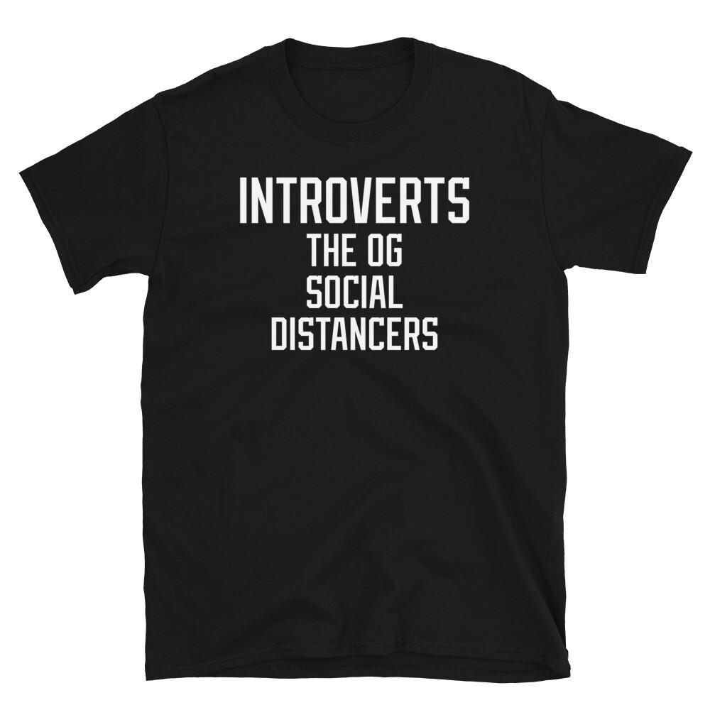 Introvert the OG Social Distancers Quarantine Humor Short-Sleeve Unisex T-Shirt XL