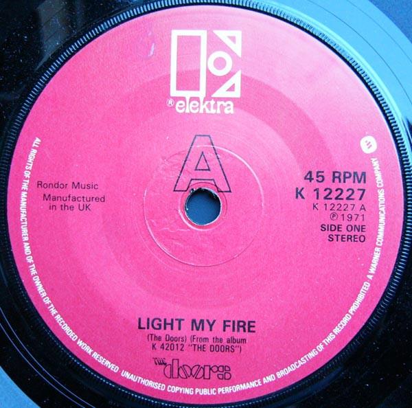 

7inch Record DOORS - Light My Fire K12227 Elektra 1979 UK Rock Used