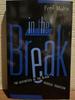 [USED] In the Break by Fred Moten