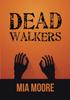 Libro Dead Walkers