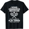 Some Grandpas Take Naps Real Grandpas Play Tennis T-Shirt(1)