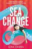 Sea Change by Gina Chung Paperback Book 9781035019434