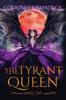 The The Tyrant Queen : 2 Book
