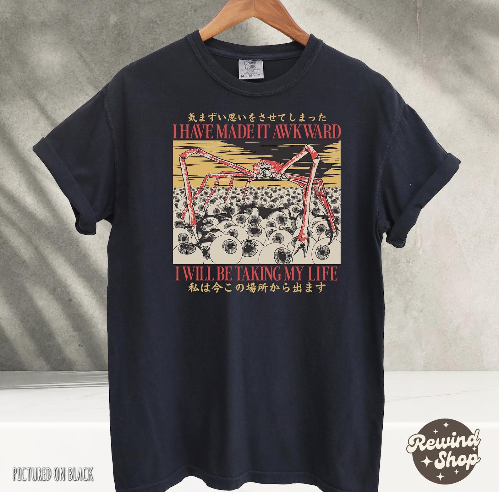 Horror Spider Crab I Have Made it Awkward Tshirt, Funny Crab Japanese T-Shirt, Funny Animal Shirt, Weird Shirt, Funny Gifts, Graphic Tees 4XL