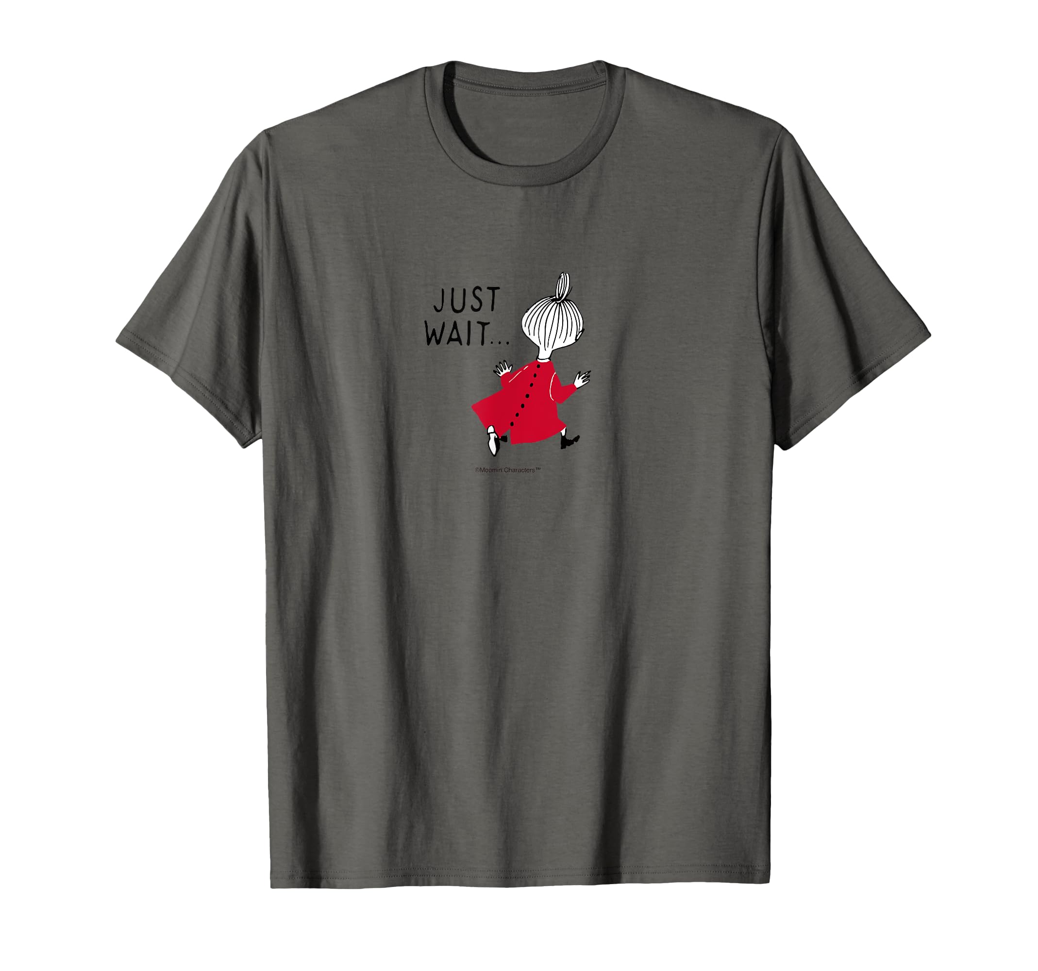 

Little My JUST WAIT T-shirt