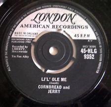 7inch Record CORNBREAD & JERRY - Loco Moto 45HLG9352 London Records, 1960 UK Rock Used