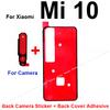 Back Battery Housing Cover Adhesive Sticker & Rear Camera Glue For Xiaomi Mi 10/10 Pro/Mi 10 Lite/Mi 10 Ultra/Mi 10s/Mi 10T Tape