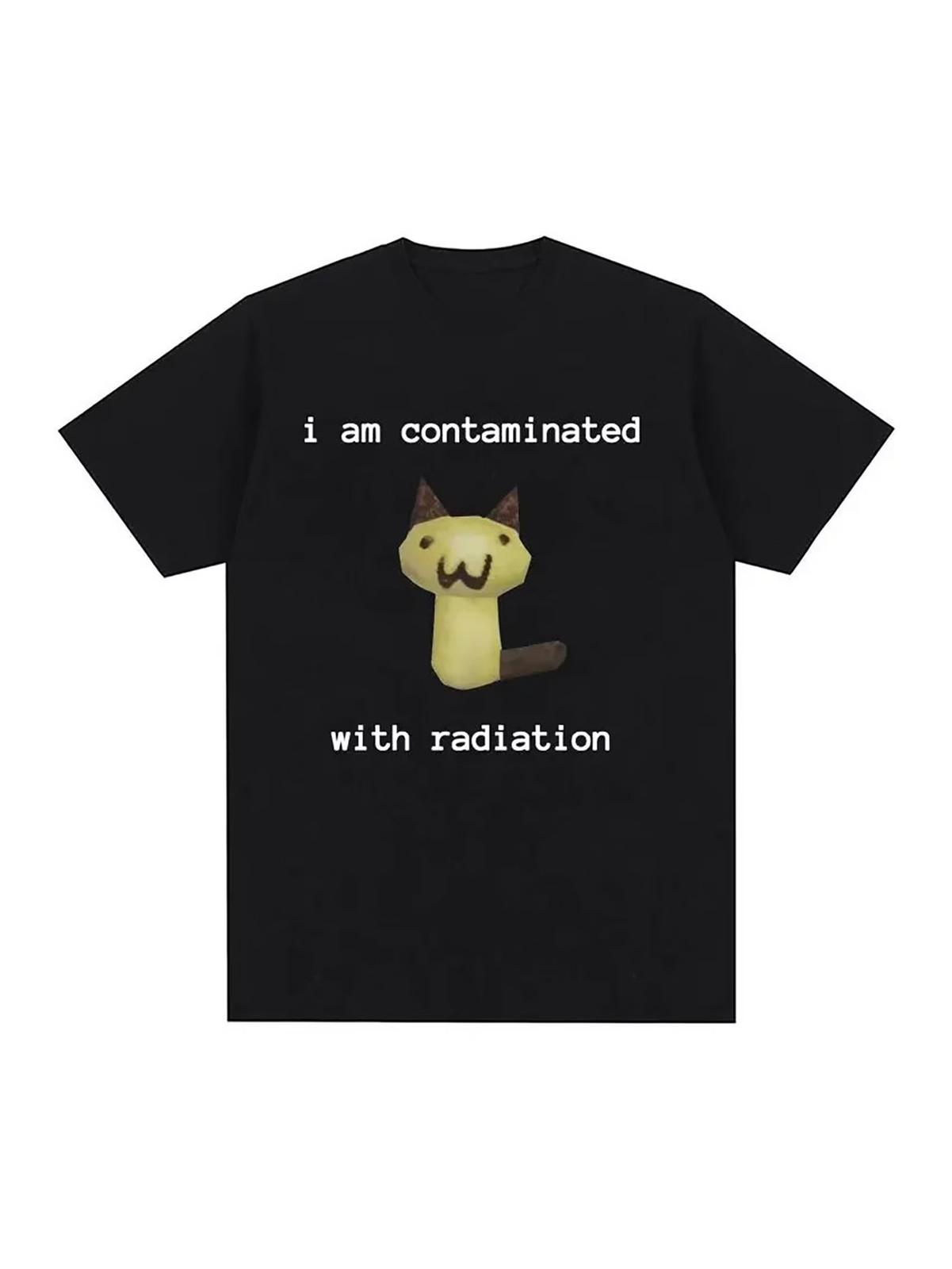 1pc Unisex Cotton T-Shirt with I Am Contaminated with Radiation Cat Meme Print S