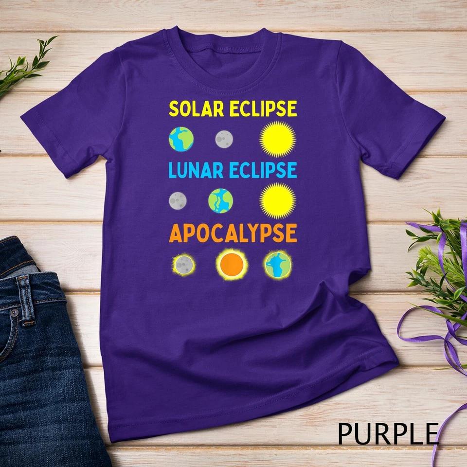 Funny Lunar Solar Eclipse and Apocalypse Funny Science T-Shirt Unisex T-shirt 9 XL