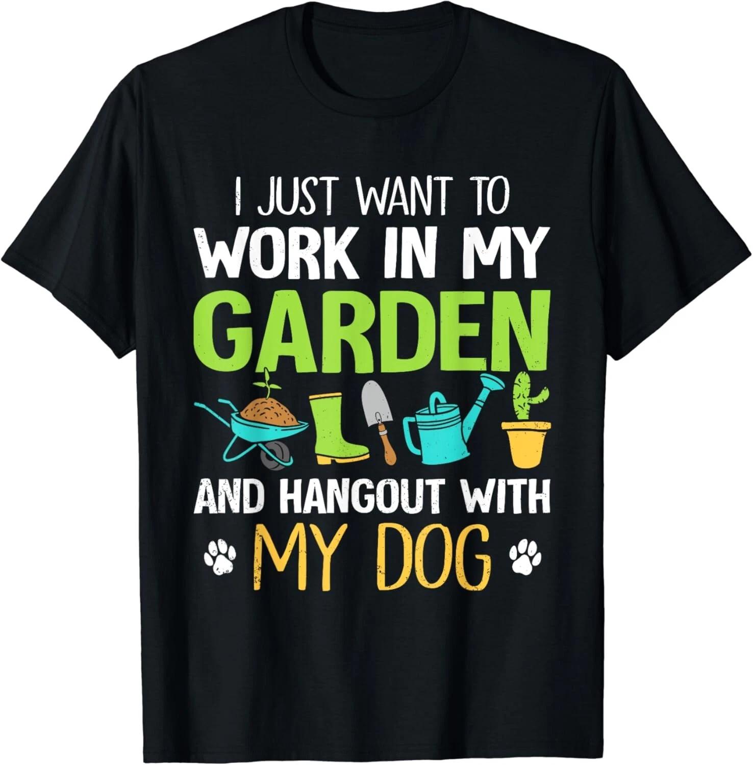 Dog _ Gardening Plant Lover Garden Funny Gardener Gift Unisex T-Shirt L