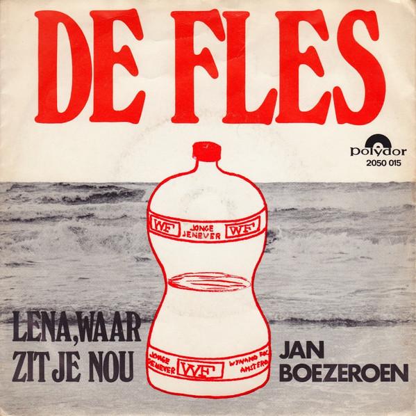 

7inch Record JAN BOEZEROEN De Fles 2050015 Polydor 1970 Netherland Pop Used