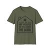 Scripture T-Shirt | As For Me And My House Serve Lord Joshua 24:15 Tee