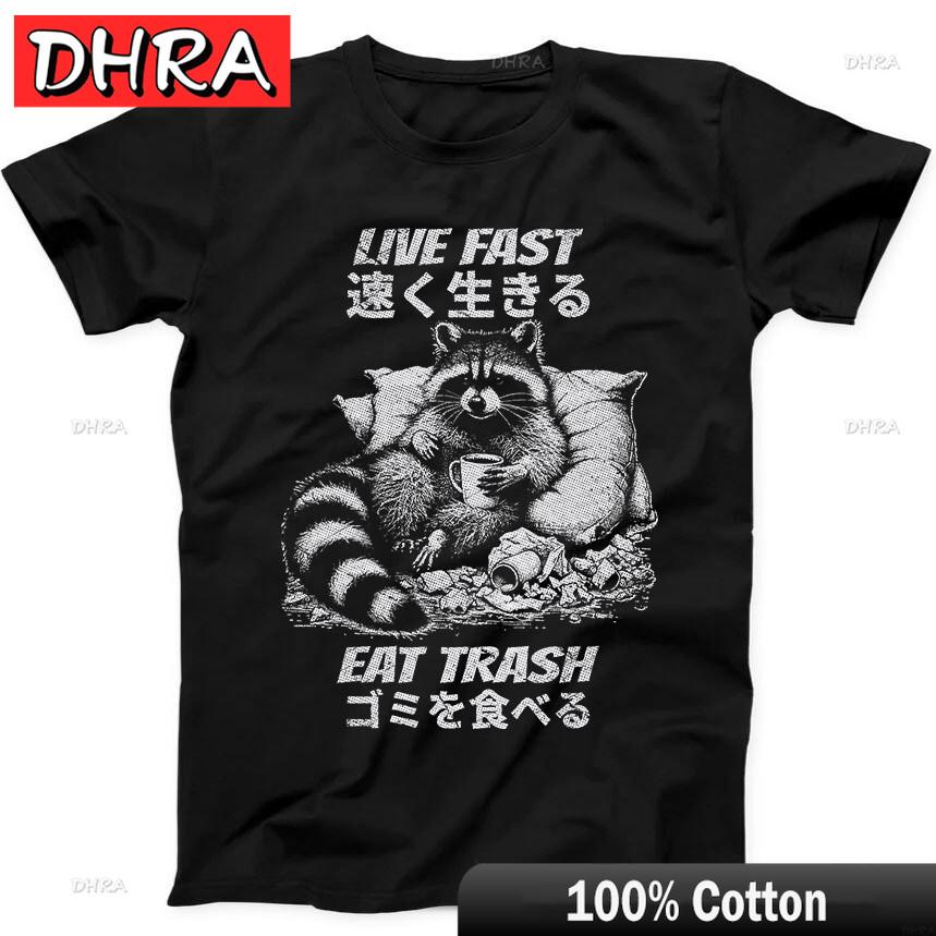 

Live Fast Eat Trash Japanese Raccoon Funny Gift Tee Black T Shirt Clothing for Work From Home TShirt Femme Italy Girlfriend 3XL