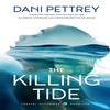 The Killing Tide by Dani Pettrey Paperback Book 9780764230844