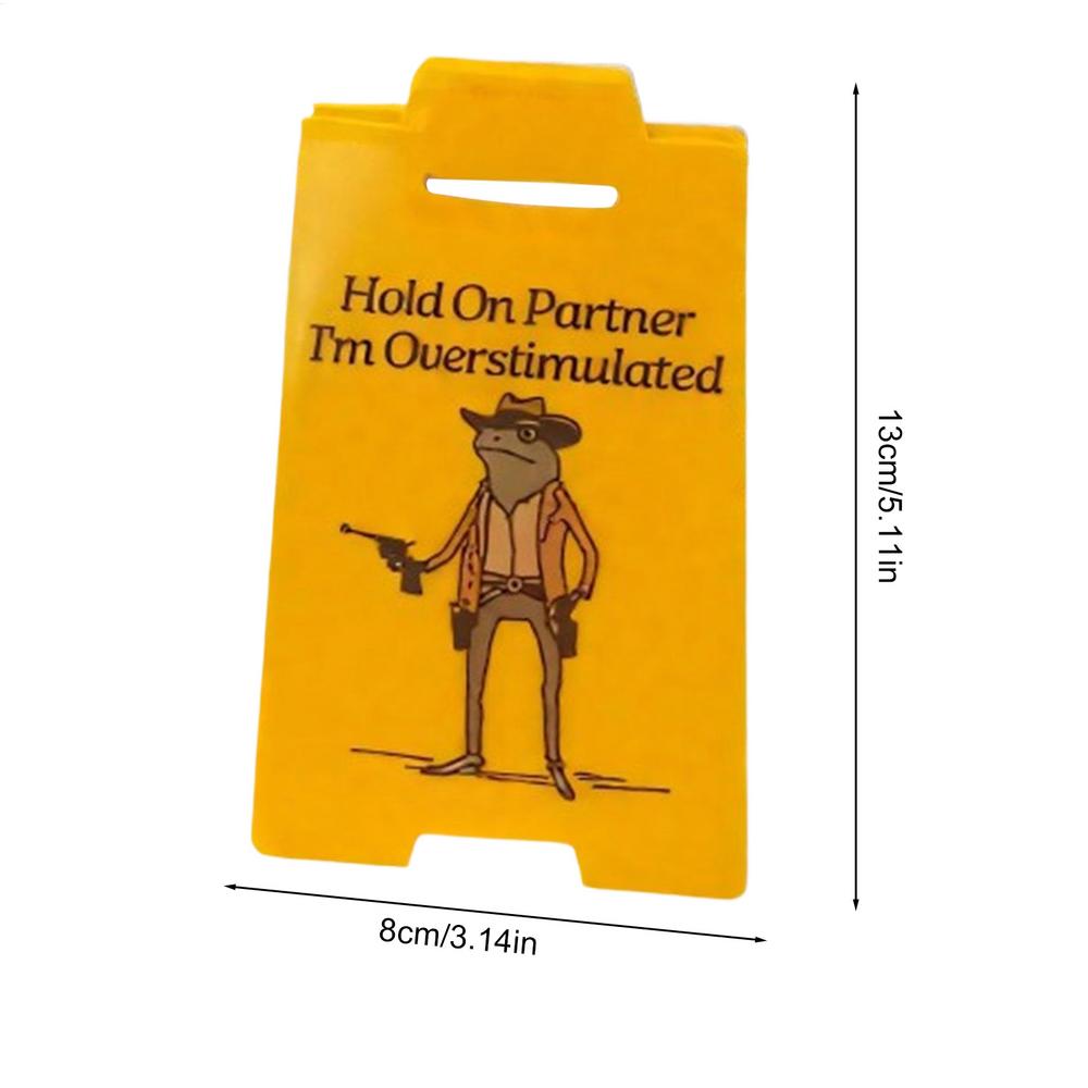 

3D Printed Desk Signs for Office Humorous Hold On Partner Im Overstimulated Decor Employee Coworker Stress Relief Ornament Gift