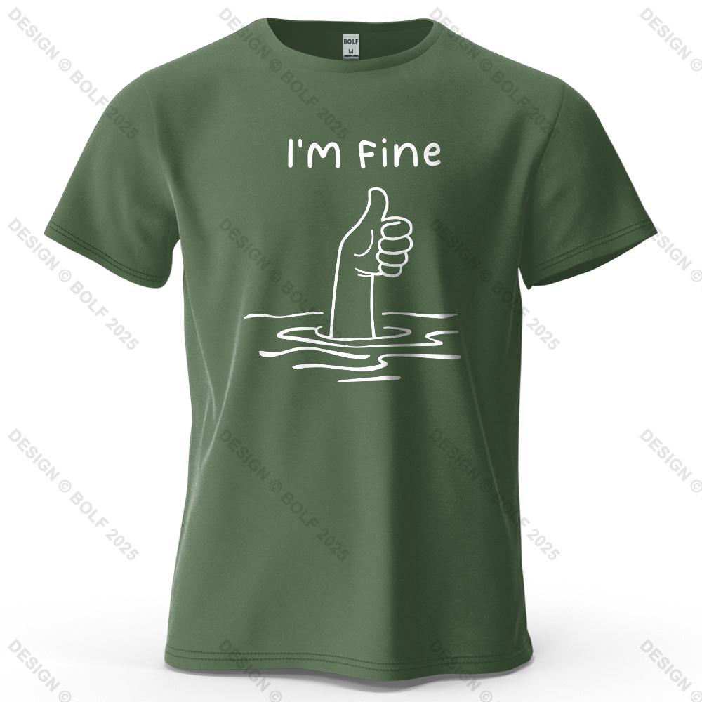 I'm Fine Funny Printed Men's T-Shirt 100% Cotton Oversized Minimalist Cartoon Graphic Tees for Women Tops Tees Streetwear