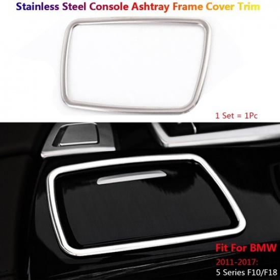Stainless Steel For BMW 5 Series F10 F11 Car Center Console Ashtray Cover Trims