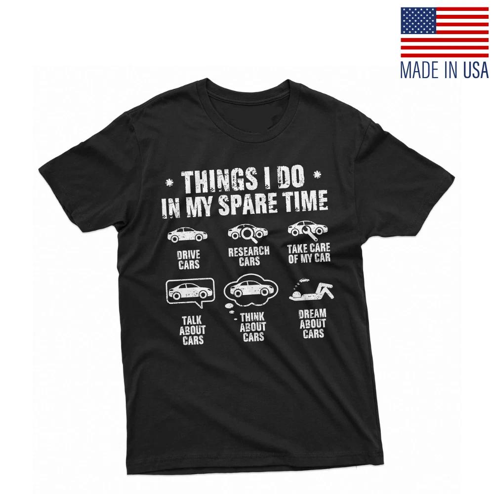 Men's Funny Car enthusiast T-Shirt things I do in my spare time car collection h