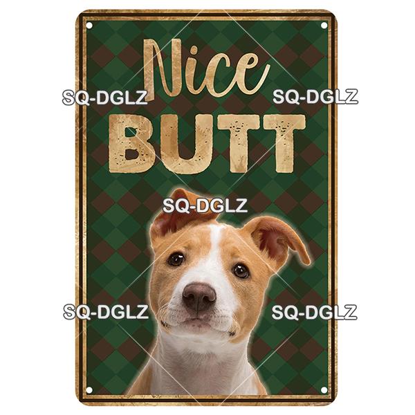

SQDGLZ Vintage Nice Butt Dogs Pet Metal Sign Plate Tin Sign Plate Home Bar Door Wall Decor Sticker Decoration Plaque Poster 20x30cm（7.8x11.8inch）