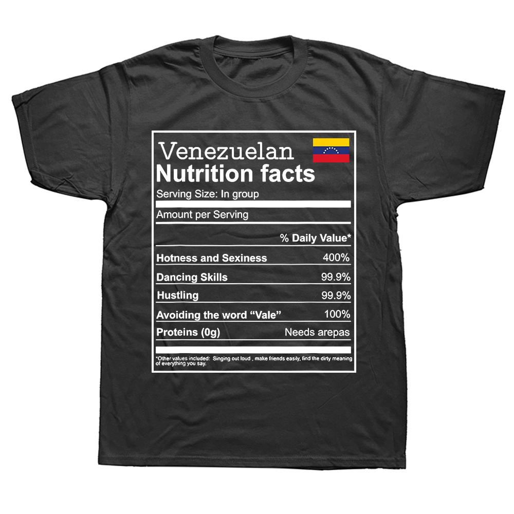 

Venezuelan Nutrition Facts Venezuela Funny Flag T Shirts Men Cotton Tee Shirt Short Sleeve Unisex Loose Clothing 4XL