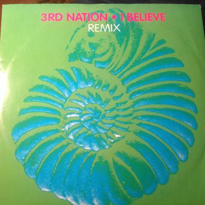 12inch Record 3RD NATION - I Believe (Remix) BTBX12504 BTB Records 1994 UK Dance & Electronica Used