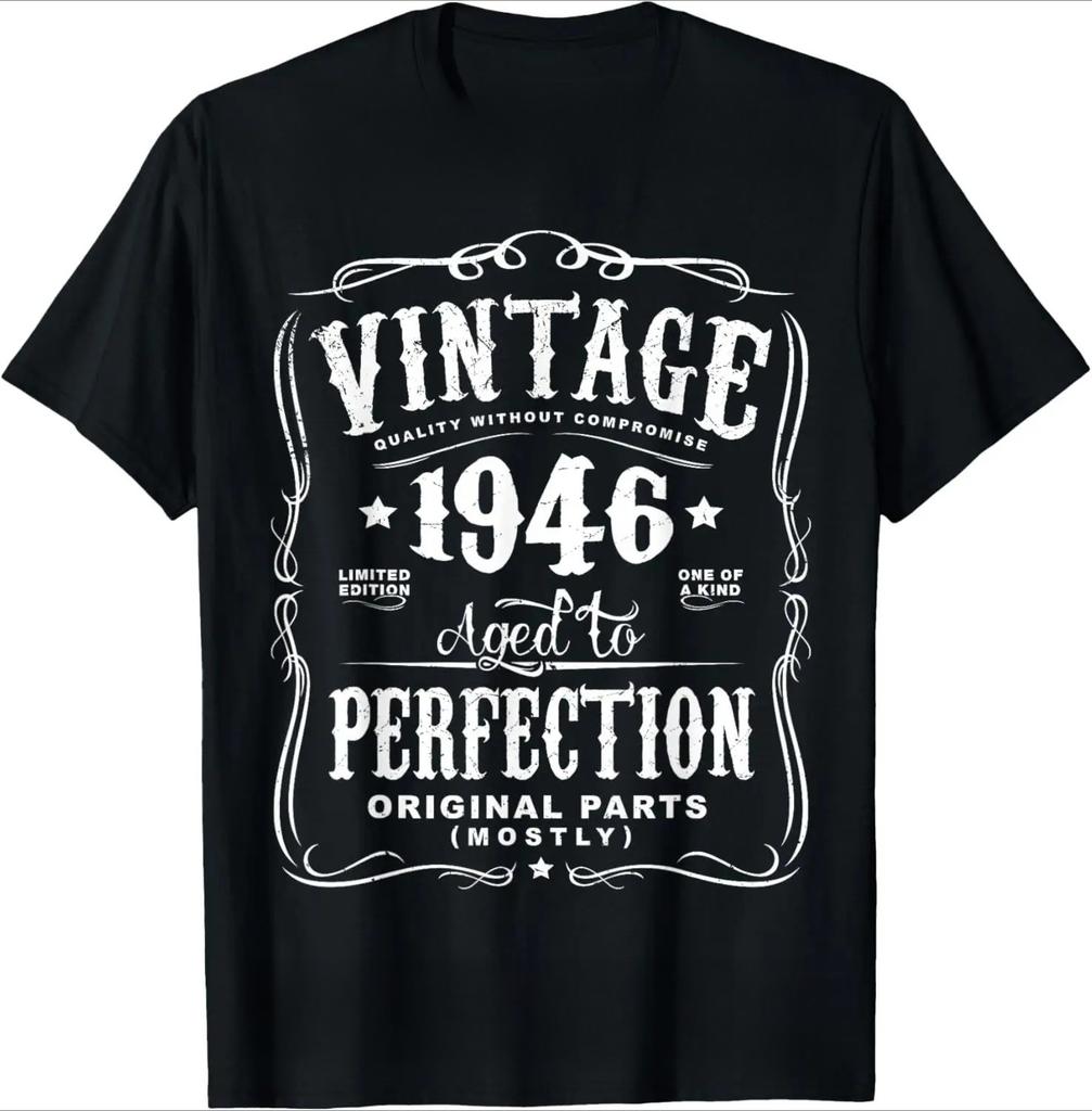 80 Year Old Gifts Vintage 1946 Funny Printed T Shirt Humor Streetwear Unisex Tee Shirt Short Sleeve Loose Casual Clothing