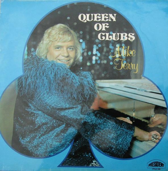 

LP Record MIKE TERRY - Queen Of Clubs PTLS1056 President Recor 1974 US Pop