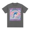Live Laugh Lobotomy T Shirt Men Funny Dolphin Meme T-shirt Silly Weird Short Sleeve Cotton Unisex Tee Shirt Summer Streetwear