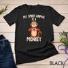 My Spirit Animal Is A Monkey T Shirt