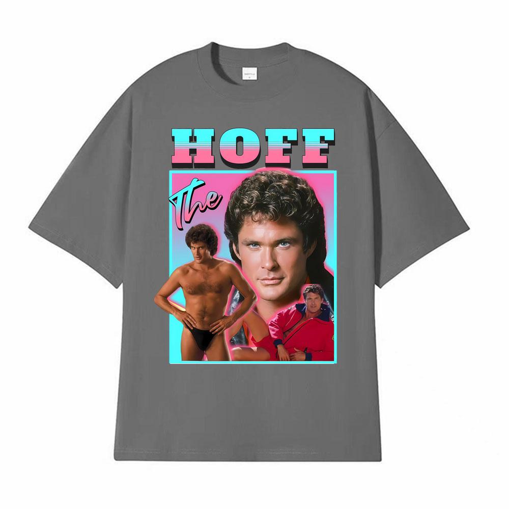 Hoff David Hasselhoff Homage Graphic Tshirt Unisexs Women Fashion Humor T Shirt Streetwear Short Sleeves Oversized Loose Tshirts