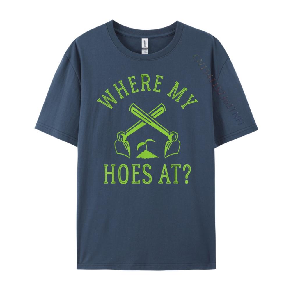 Where My Hoes At Gardener Gardening Plant Grower Mens Designer T Shirt Anime Family