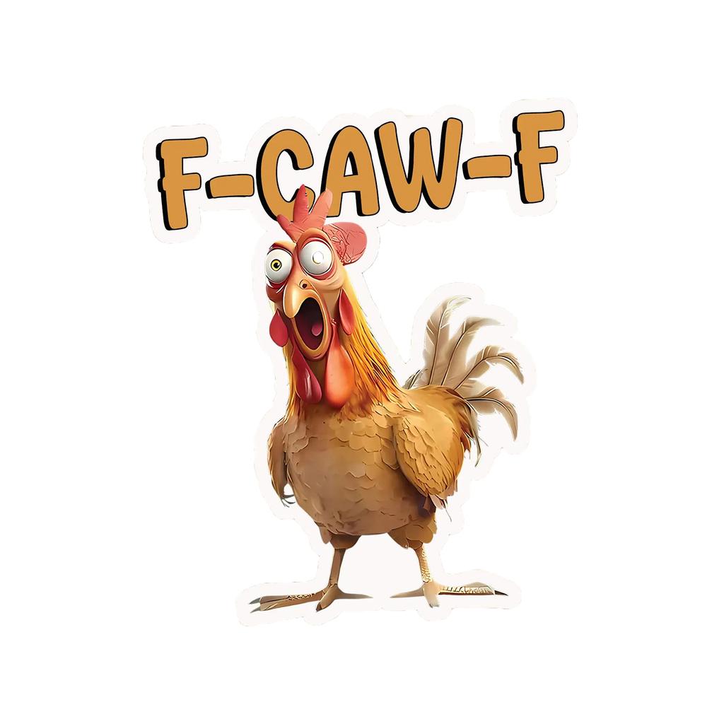 Funny Screaming Chicken Sticker, F Caw F Meme Sticker, Funny Chicken Humor Decal, Sticker, Waterproof Sticker