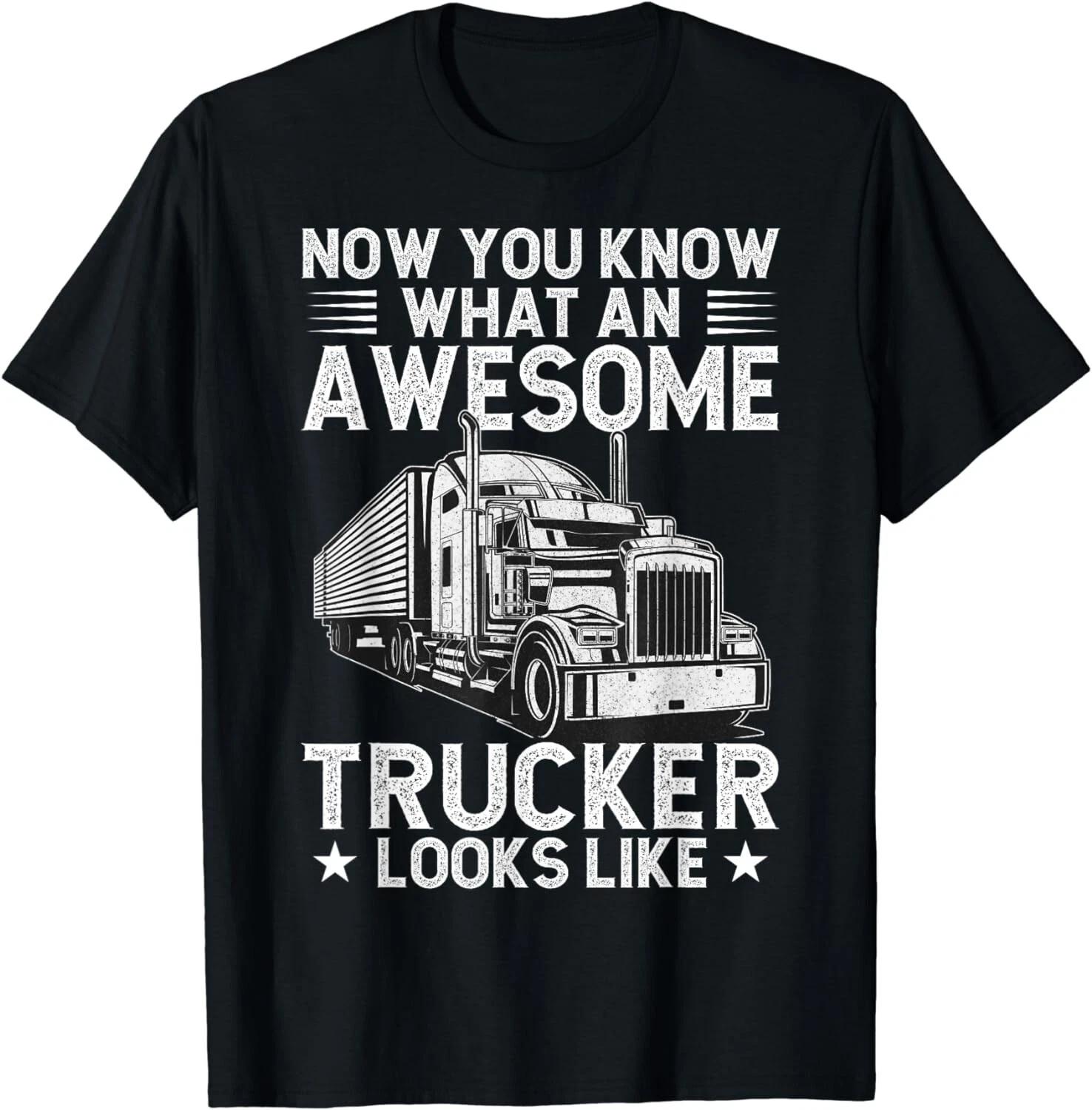 Funny Trucker Design Men Husband Semi Trailer Truck Driver Gift Unisex T-Shirt M