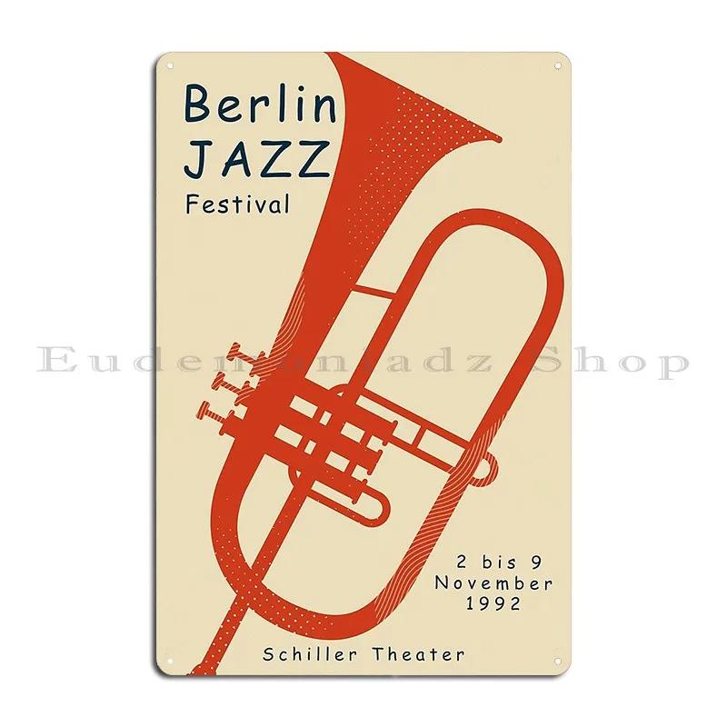 Berlin Jazz Festival Poster Vintage Jazz Music Wall Art Metal Plaque Poster Create Garage Party Club Pub Print Tin Sign Poster