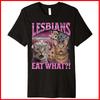 Les lesbiennes mangent quoi ?! T-shirt en Coton Noir Chat Drôle Fierté Gay LGBTQ T-shirt Unisexe